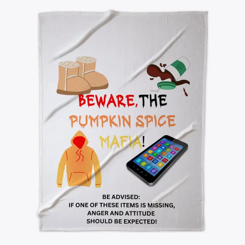 Beware, The Pumpkin Spice Mafia