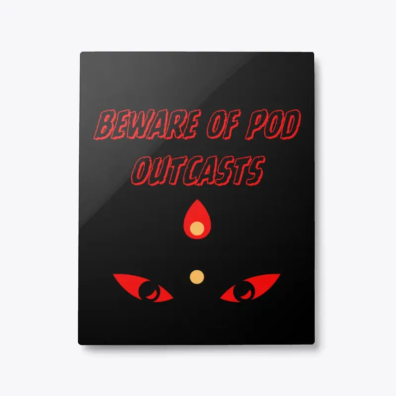 POD OUTCAST DESIGN #1