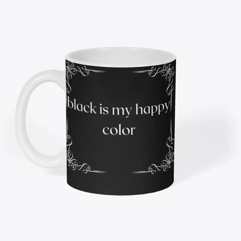 Black Is My Happy Color